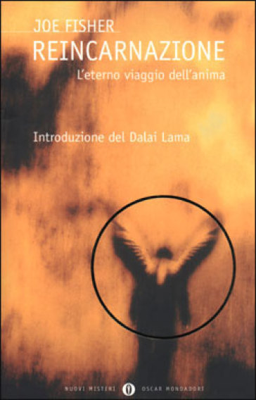 Reincarnazione. L'eterno viaggio dell'anima