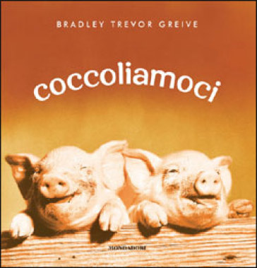 Coccoliamoci. Ediz. illustrata