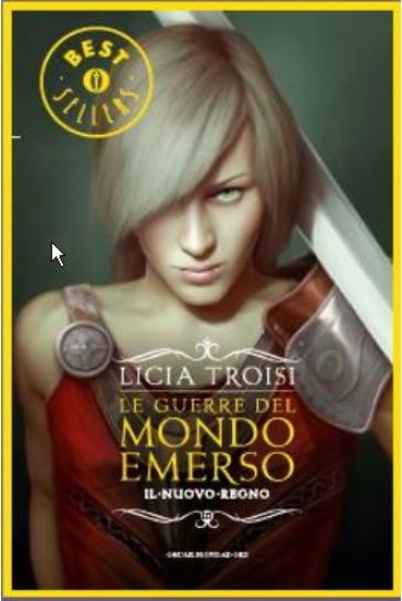 Un nuovo regno. Le guerre del mondo emerso. Vol. 3