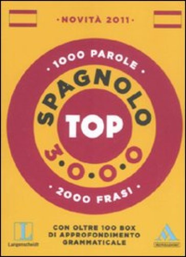 Langenscheidt. Spagnolo. Top 3000. Ediz. bilingue