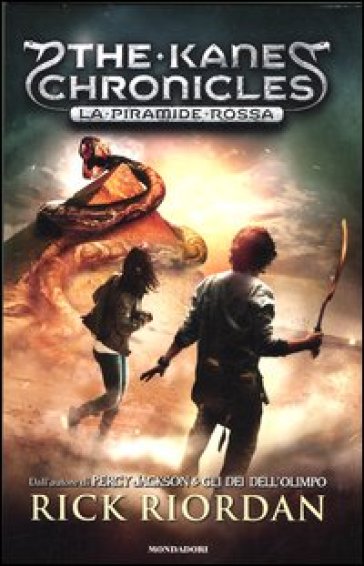 La piramide rossa. The Kane Chronicles. Vol. 1