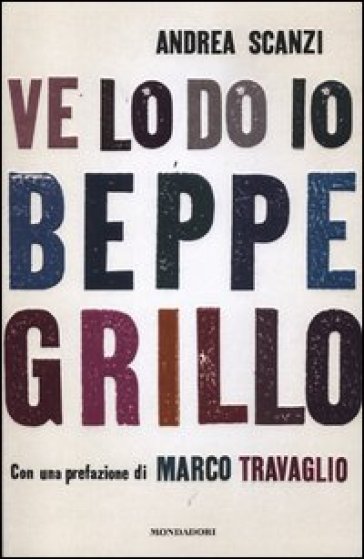 Ve lo do io Beppe Grillo