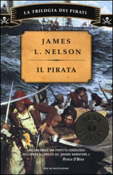 Il Pirata. La Trilogia Dei Pirati