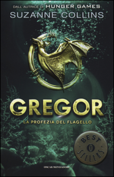 La profezia del flagello. Gregor. Vol. 2