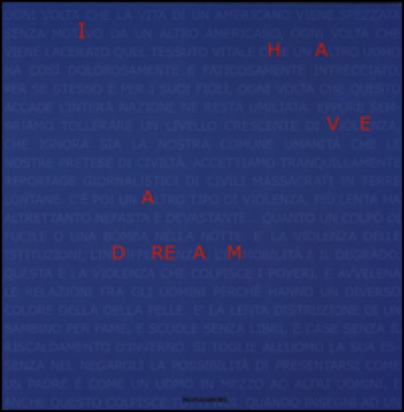 I have a dream. 50 artisti più uno a sostegno dei diritti umani. Catalogo della mostra (Milano, 8 ottobre-10 ottobre 2014). Ediz. italiana e inglese