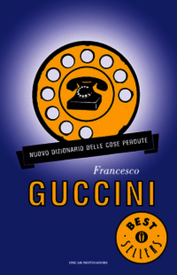 Nuovo dizionario delle cose perdute