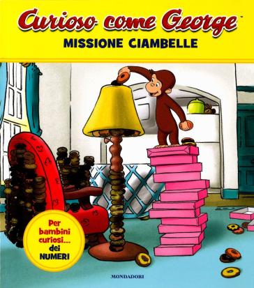 MISSIONE CIAMBELLE. CURIOSO COME GEORGE.