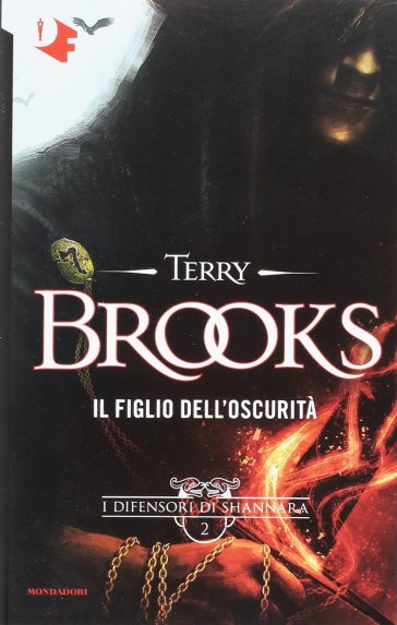 Il figlio dell'oscurità. I difensori di Shannara. Vol. 2