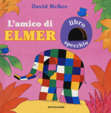 L'amico di Elmer