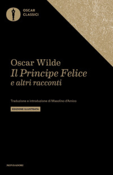 Il principe felice e altre storie