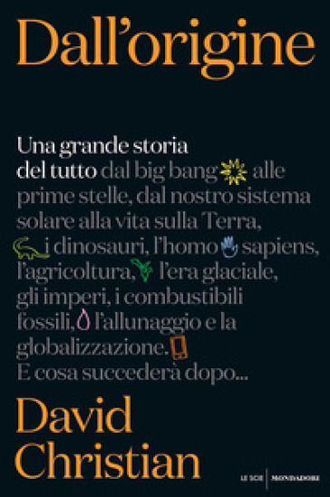 Dall'origine. Una Grande Storia Del Tutto
