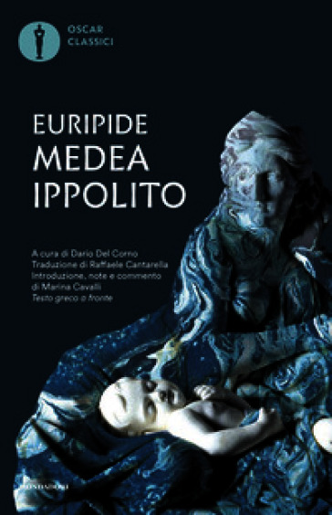 Medea-Ippolito. Testo greco a fronte