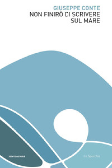 Non finirò di scrivere sul mare-0