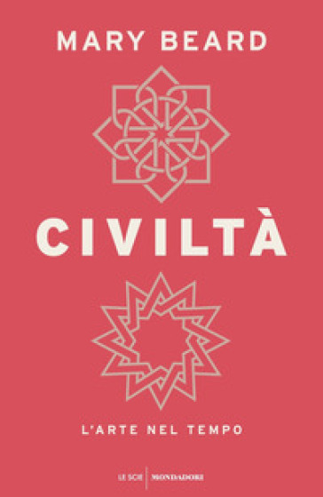 Civiltà. L'arte nel tempo