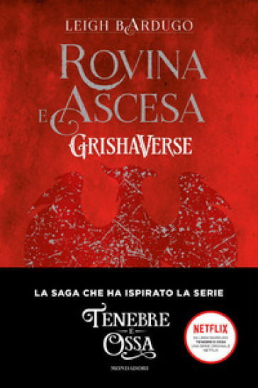 Rovina e ascesa. Grishaverse