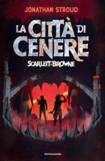 La città di cenere. Scarlett &amp; Browne