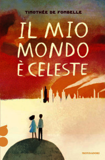 Il mio mondo è celeste. Ossigeno