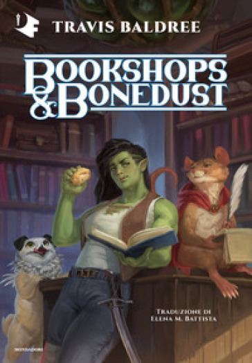 Bookshops & Bonedust. Ediz. italiana
