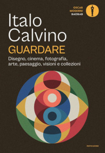 GUARDARE. DISEGNO, CINEMA, FOTOGRAFIA, A