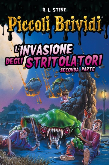 Piccoli brividi. L'invasione degli stritolatori. Vol. 2
