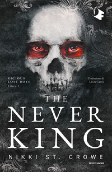 THE NEVER KING. EDIZ. ITALIANA