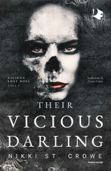 THEIR VICIOUS DARLING. EDIZ. ITALIANA