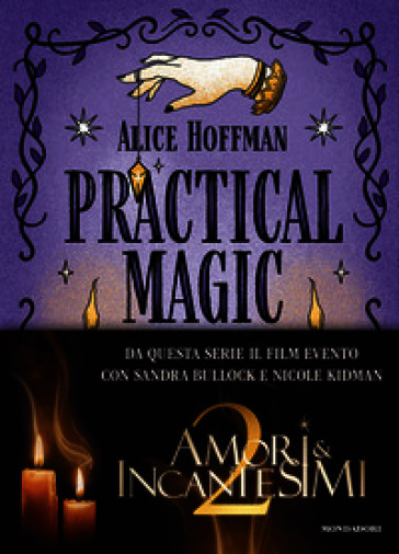 Practical magic. La serie