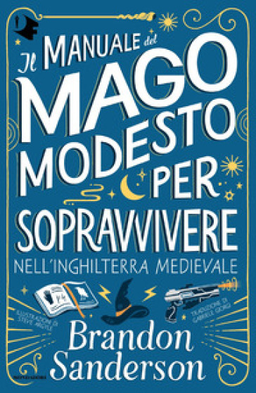 IL MANUALE DEL MAGO MODESTO PER SOPRAVVI