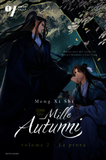 La prova. Mille autunni. Qian Qiu. Vol. 2
