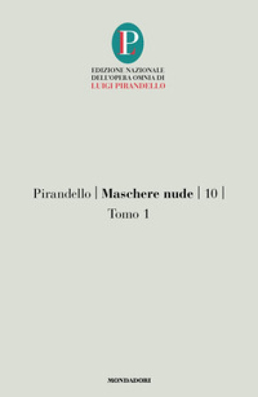Maschere nude. Vol. 10/1