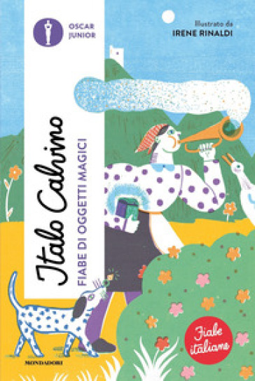 Fiabe Di Oggetti Magici. Fiabe Italiane