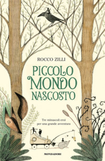 PICCOLO MONDO NASCOSTO