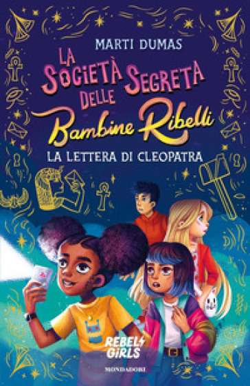 LA SOCIET&Agrave; SEGRETA DELLE BAMBINE RIBELLI