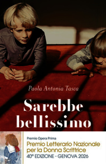 Sarebbe bellissimo