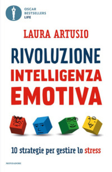 RIVOLUZIONE INTELLIGENZA EMOTIVA. 10 STR