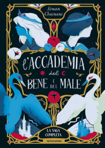 L'ACCADEMIA DEL BENE E DEL MALE. LA SAGA