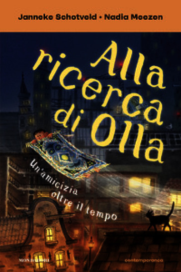 Alla ricerca di Olla. Un'amicizia oltre il tempo