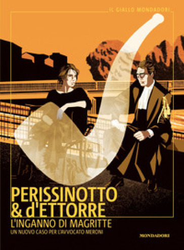 L'INGANNO DI MAGRITTE. UN NUOVO CASO PER