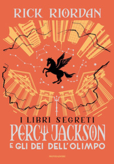 I LIBRI SEGRETI. PERCY JACKSON E GLI DEI