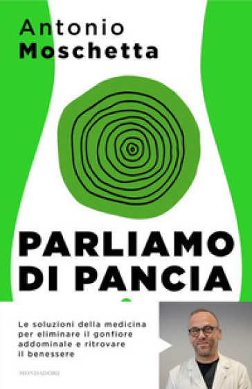 PARLIAMO DI PANCIA. IL METODO PER RIDURR