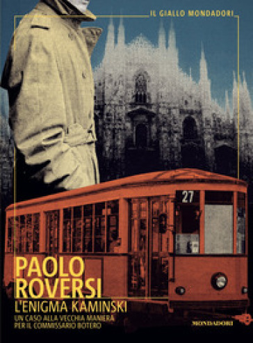 L'ENIGMA KAMINSKI. UN CASO ALLA VECCHIA