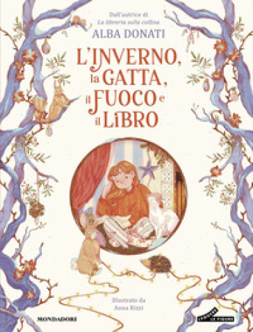 L'inverno, la gatta, il fuoco e il libro. Ediz. a colori