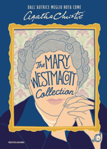 THE MARY WESTMACOTT COLLECTION
