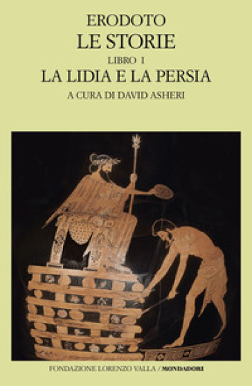 Le storie. Vol. 1: La Lidia e la Persia