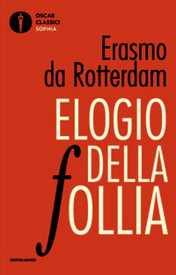 Elogio della follia