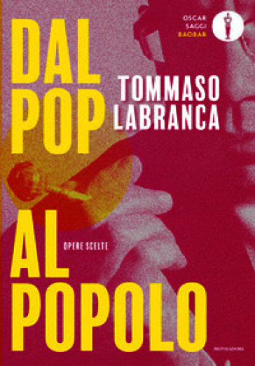 Dal pop al popolo. Opere scelte