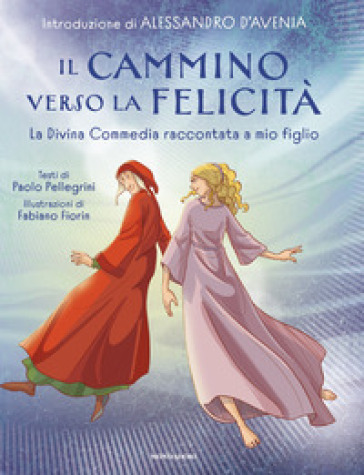 Il cammino verso la felicità