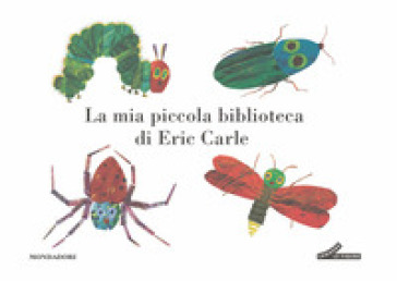 La mia piccola biblioteca di Eric Carle. Ediz. a colori