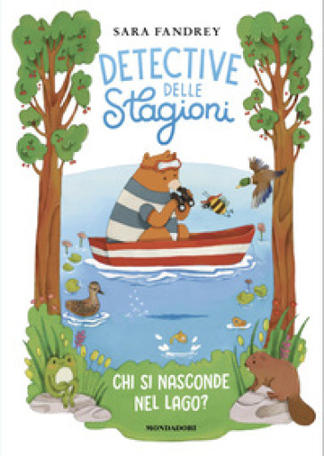 CHI SI NASCONDE NEL LAGO? DETECTIVE DELL