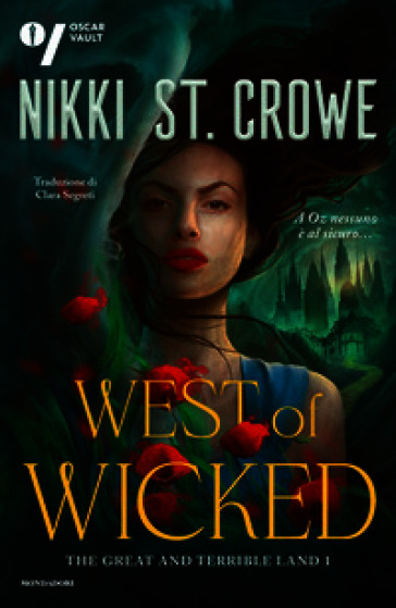 West of Wicked. The great and terrible land. Ediz. italiana. Vol. 1
